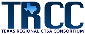 TRCC Texas Regional CTSA Consortium